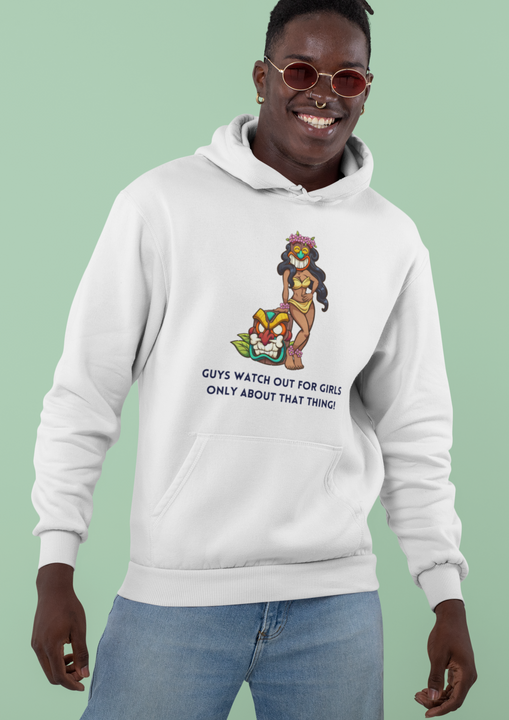 Unisex Hoodie - Guys Watch Out