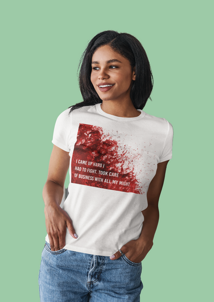 Women's Slim Fit T-Shirt - I Came Up