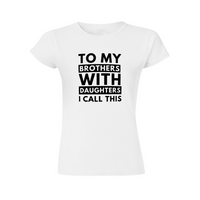 Women's Slim Fit T-Shirt - Brothers