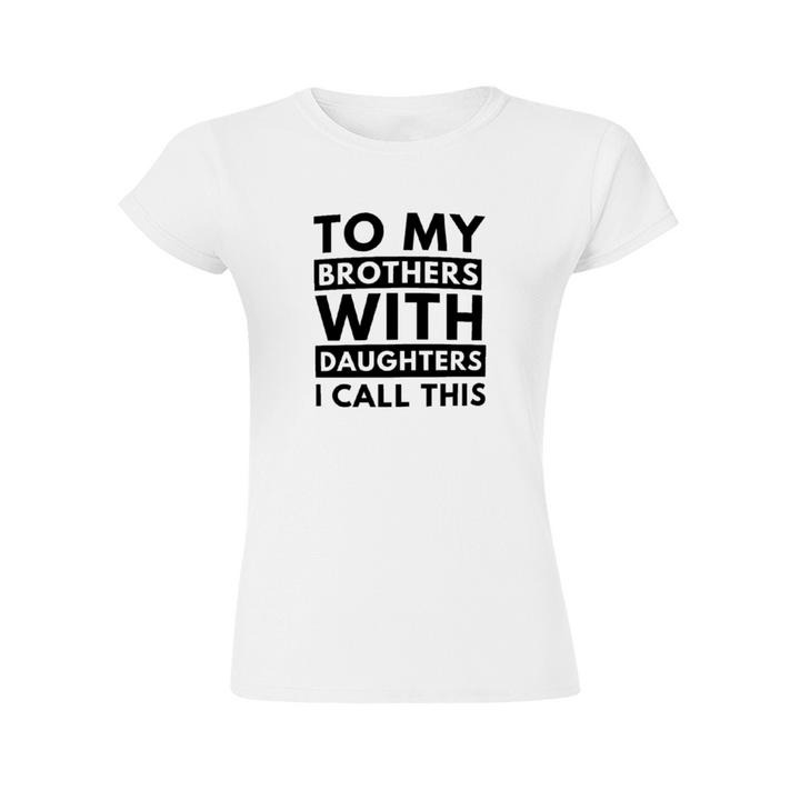 Women's Slim Fit T-Shirt - Brothers